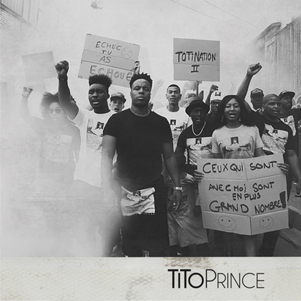 Tito Prince – Totination 2 (2016, CD) - Discogs