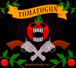 Various - Tomatogun - Russian Psytrance Vol. 2