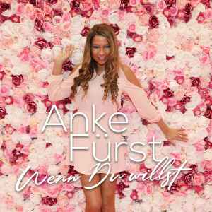 Anke Fürst - Wenn Du Willst album cover