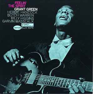 Grant Green – Ain't It Funky Now! (The Original Jam Master, Volume