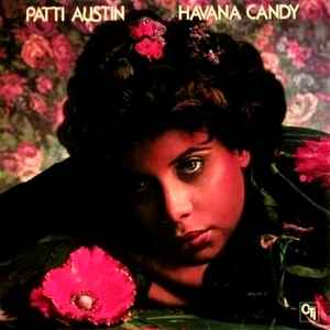 Patti Austin – Havana Candy (1977, Vinyl) - Discogs