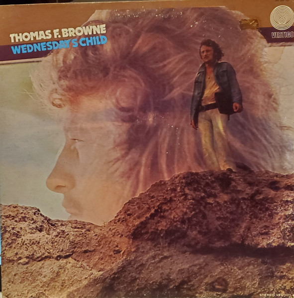 Thomas F. Browne – Wednesday's Child (1972, Vinyl) - Discogs