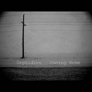 Orphidice - Coming Home EP album cover