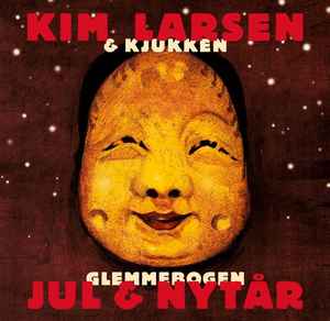 Glemmebogen - Jul & Nytår - Kim Larsen & Kjukken