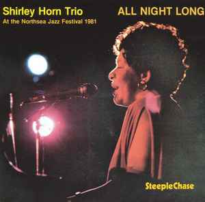 All Night Long - Shirley Horn With The Shirley Horn Trio