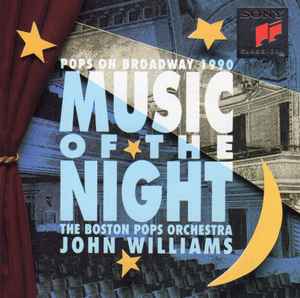 Boston Pops Orchestra - Music Of The Night (Pops On Broadway 1990)