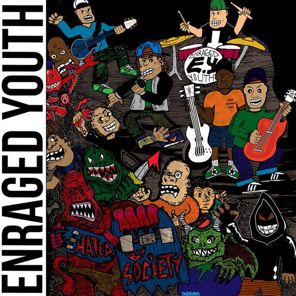 descargar álbum Enraged Youth - Hated By Society