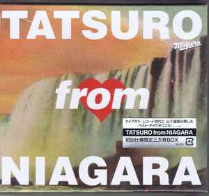 Tatsuro – Tatsuro From Niagara (2009, First Edition (+Slipcase 