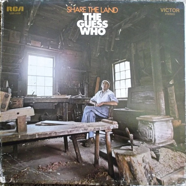 The Guess Who – Share The Land (1970, Rockaway Pressing-Unipak 