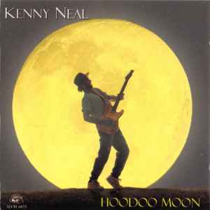 Hoodoo Moon - Kenny Neal