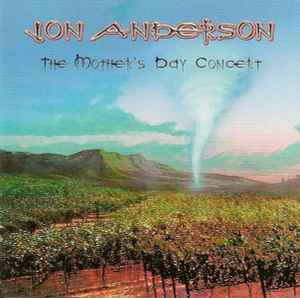 Jon Anderson - The Mother's Day Concert