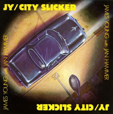 James Young With Jan Hammer – City Slicker (1985, Vinyl