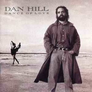 Dan Hill - Dance Of Love album cover