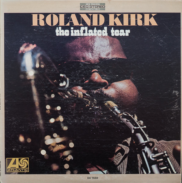 Roland Kirk - Fingers In The Wind