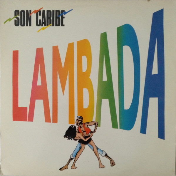 Son Caribe – Lambada (1989, Vinyl) - Discogs