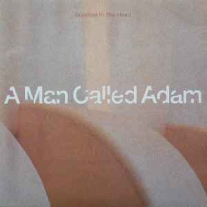 A Man Called Adam - Barefoot In The Head album cover