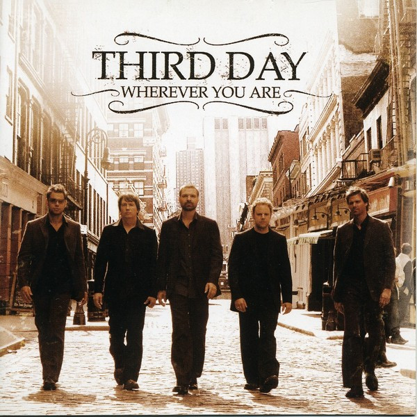 Third Day Wherever You Are Releases Discogs