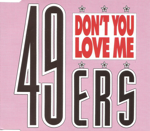 49ers – Don't You Love Me (1990, Vinyl) - Discogs