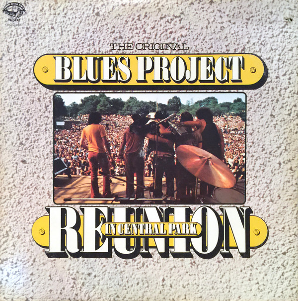 The Original Blues Project - Reunion In Central Park | MCA Records (MCA2-8003) - main