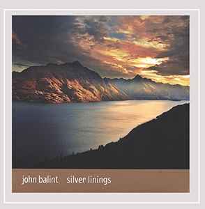 John Balint - Silver Linings album cover