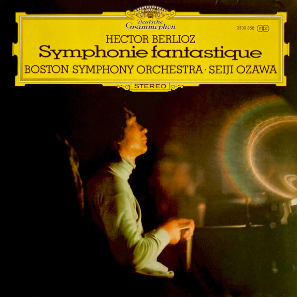 Hector Berlioz - Boston Symphony Orchestra, Seiji Ozawa 