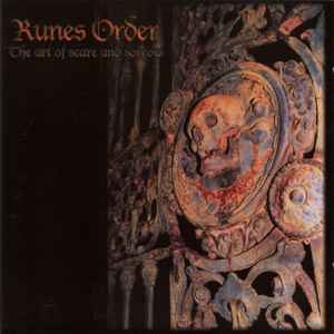 Runes Order - The Art Of Scare And Sorrow