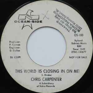 Chris Carpenter (2) - This World (Is Closing In On Me)  album cover