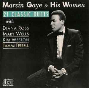Marvin Gaye - Marvin Gaye & His Women - 21 Classic Duets album cover