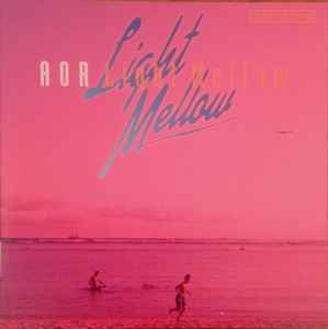 Light Mellow AOR-Groovin' & Breezin' (Cool Sound Edition) (2000 