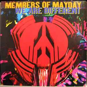 We Are Different - Members Of Mayday
