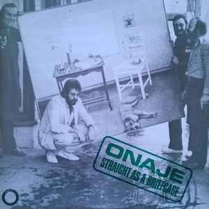 Onaje - Straight As A Briefcase album cover