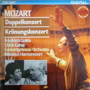 Doppelkonzert, Krönungskonzert - Mozart, Friedrich Gulda, Chick Corea, Concertgebouw Orchestra, Nikolaus Harnoncourt