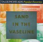 Cover of Sand In The Vaseline - Popular Favorites: 1976-1983, , CD