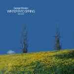 George Winston – Winter Into Spring (Vinyl) - Discogs
