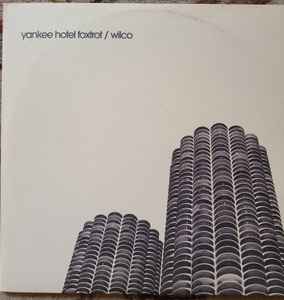 Wilco - Yankee Hotel Foxtrot album cover