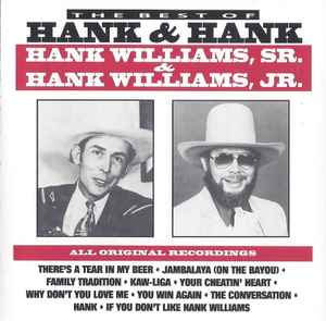 Hank Williams, Sr & Hank Williams, Jr – The Best Of Hank & Hank