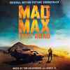 Tom Holkenborg AKA Junkie XL - Mad Max: Fury Road (Original Motion Picture Soundtrack)