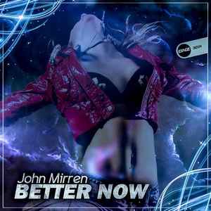 John Mirren - Better Now album cover