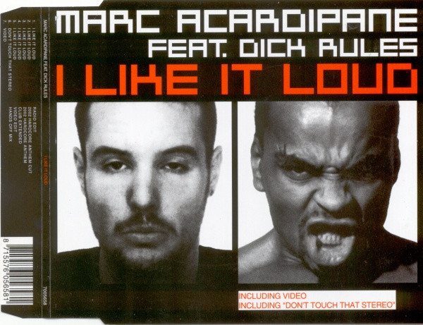 descargar álbum Marc Acardipane feat Dick Rules - I Like It Loud