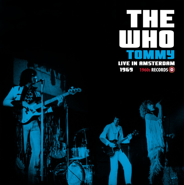 The Who – Tommy (Live In Amsterdam 1969) (2020, Vinyl) - Discogs