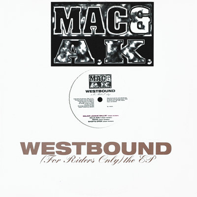 Mac & A.K. – Westbound (For Riders Only) (1996, Edited, Vinyl