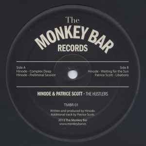 Hinode (2) & Patrice Scott - The Hustlers