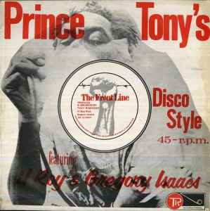 The Tide Is High / Step It Out A Yard / Prince Tony Disco Mix / Black Saturday - Gregory Isaacs / U Roy / The Revolutionarys / Gladiators