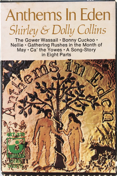 Shirley Collins & Dolly Collins - Anthems In Eden | Releases | Discogs