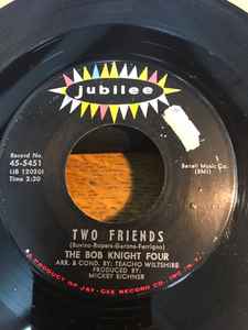 Bob Knight Four – Two Friends (Vinyl) - Discogs