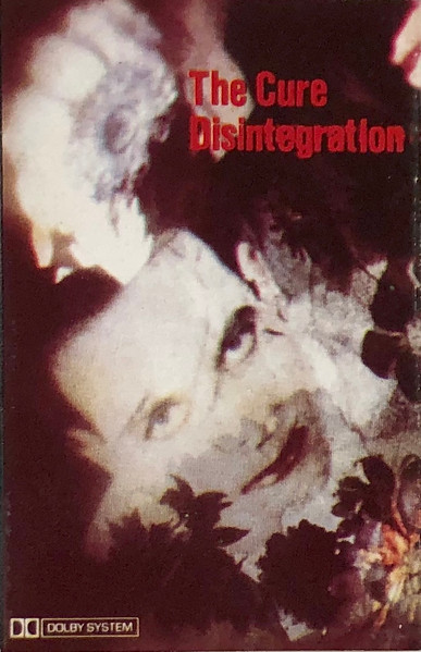 The Cure – Disintegration (1989, Cassette) - Discogs