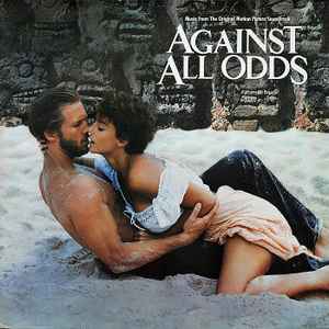 Various - Against All Odds (Music From The Original Motion Picture Soundtrack) album cover