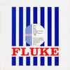 Fluke - Tosh (Promo 2)