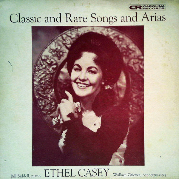 télécharger l'album Ethel Casey - Classic and Rare Songs and Arias