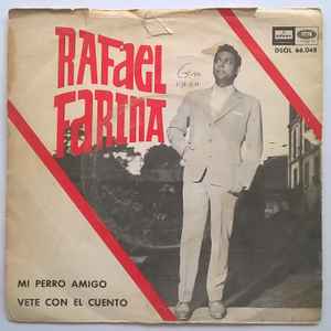 Materialismo marido Humedad Rafael Farina – Mi Perro Amigo (1964, Vinyl) - Discogs